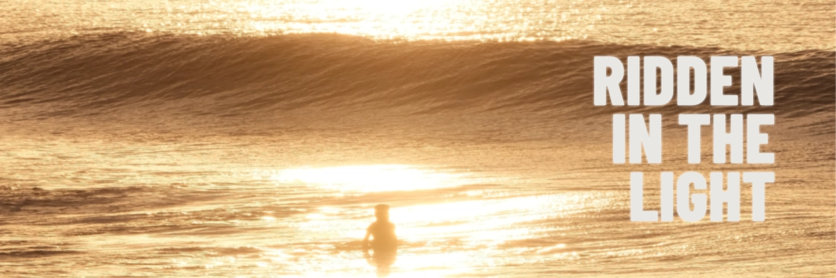 Ridden in the Light
